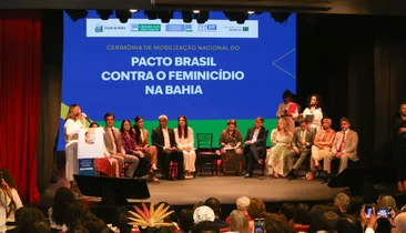 Bahia adere ao Pacto Brasil Contra o Feminicídio para ampliar proteção às mulheres
