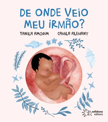 Livro infantil sobre parto domiciliar será lançado em Salvador