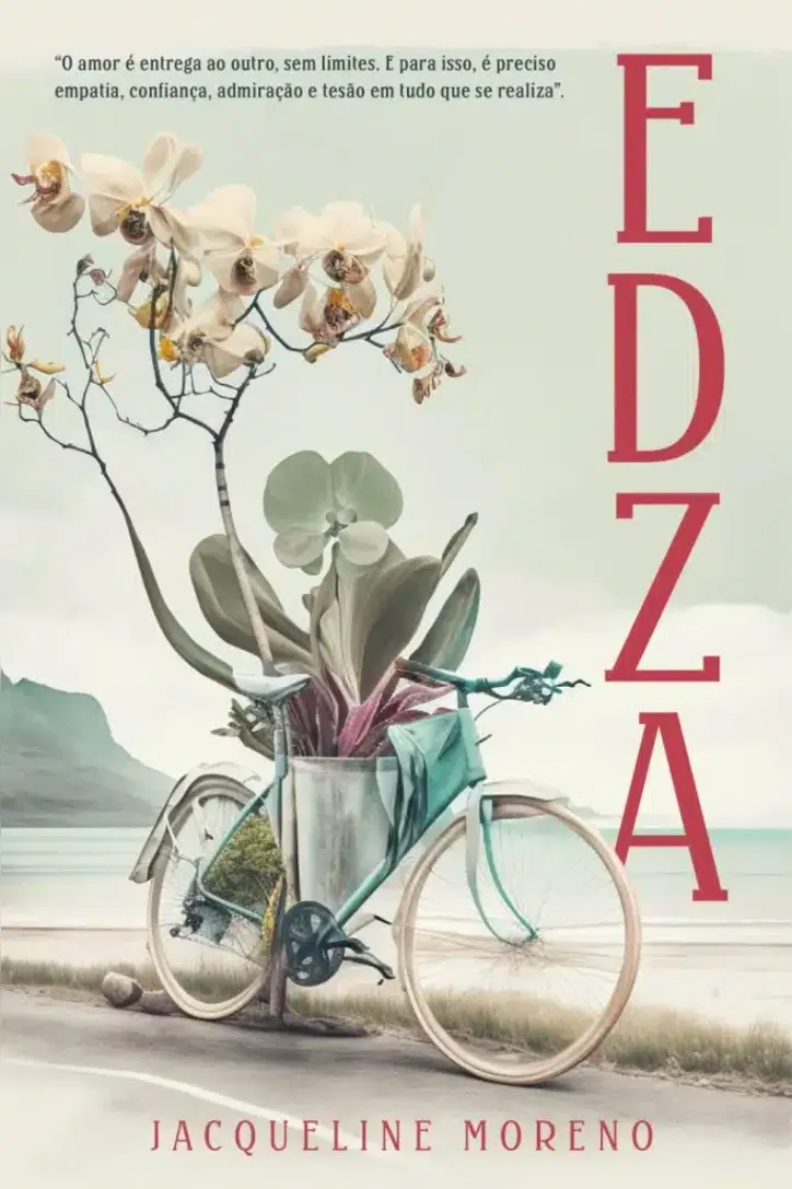 Capa do livro "Edza", escrito por Jacqueline Moreno