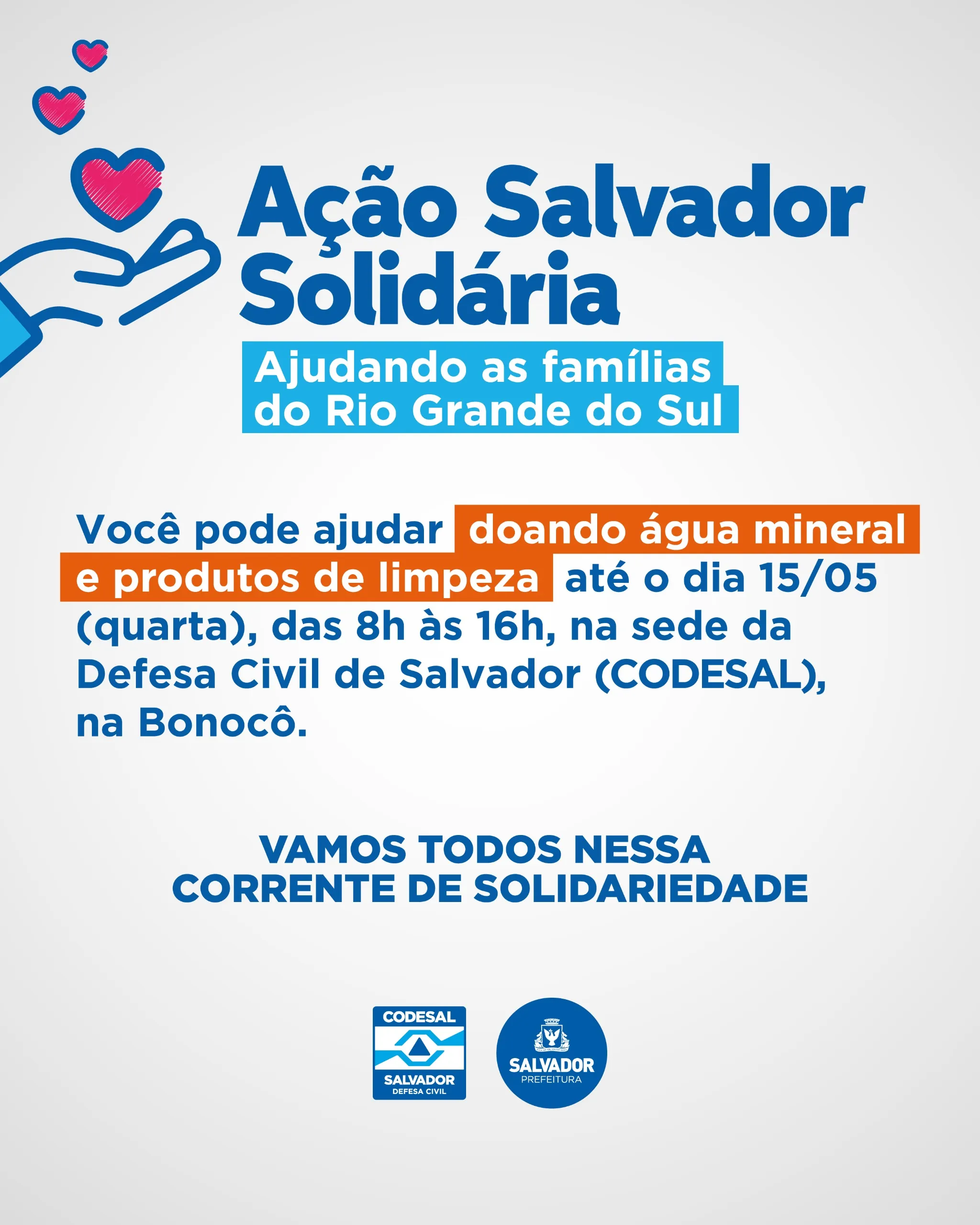 Imagem ilustrativa da imagem Prefeitura de Salvador faz ação para ajudar famílias do RS