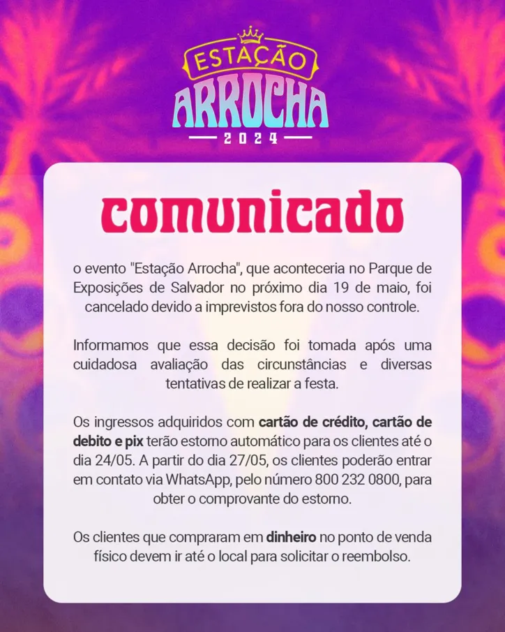 Imagem ilustrativa da imagem Show Estação do Arrocha é cancelado; veja como obter reembolso