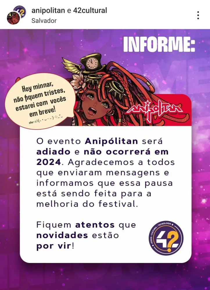 Evento não acontecerá mais neste ano