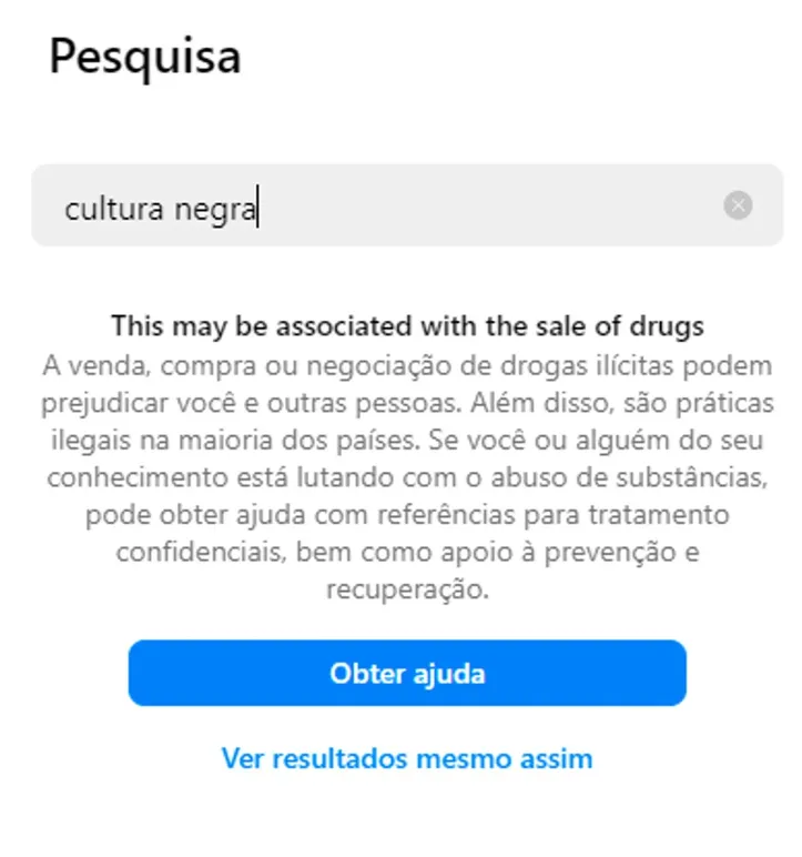 Imagem ilustrativa da imagem Instagram relaciona a palavra "negra" a drogas ilícitas; veja