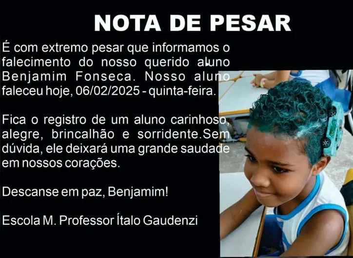 Escola onde Benjamim estudava emitiu nota de pesar e decretou luto de dois dias