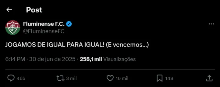 "Jogamos de igual para igual e vencemos", publica o Fluminense
