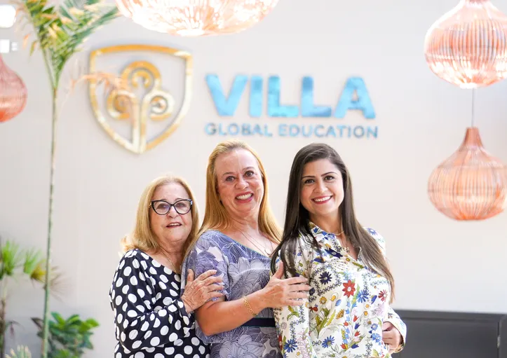 Dona Lúcia, Viviane Brito e Manuella de Lucca, as lideranças femininas e familiares por trás do sucesso do Villa Global Education