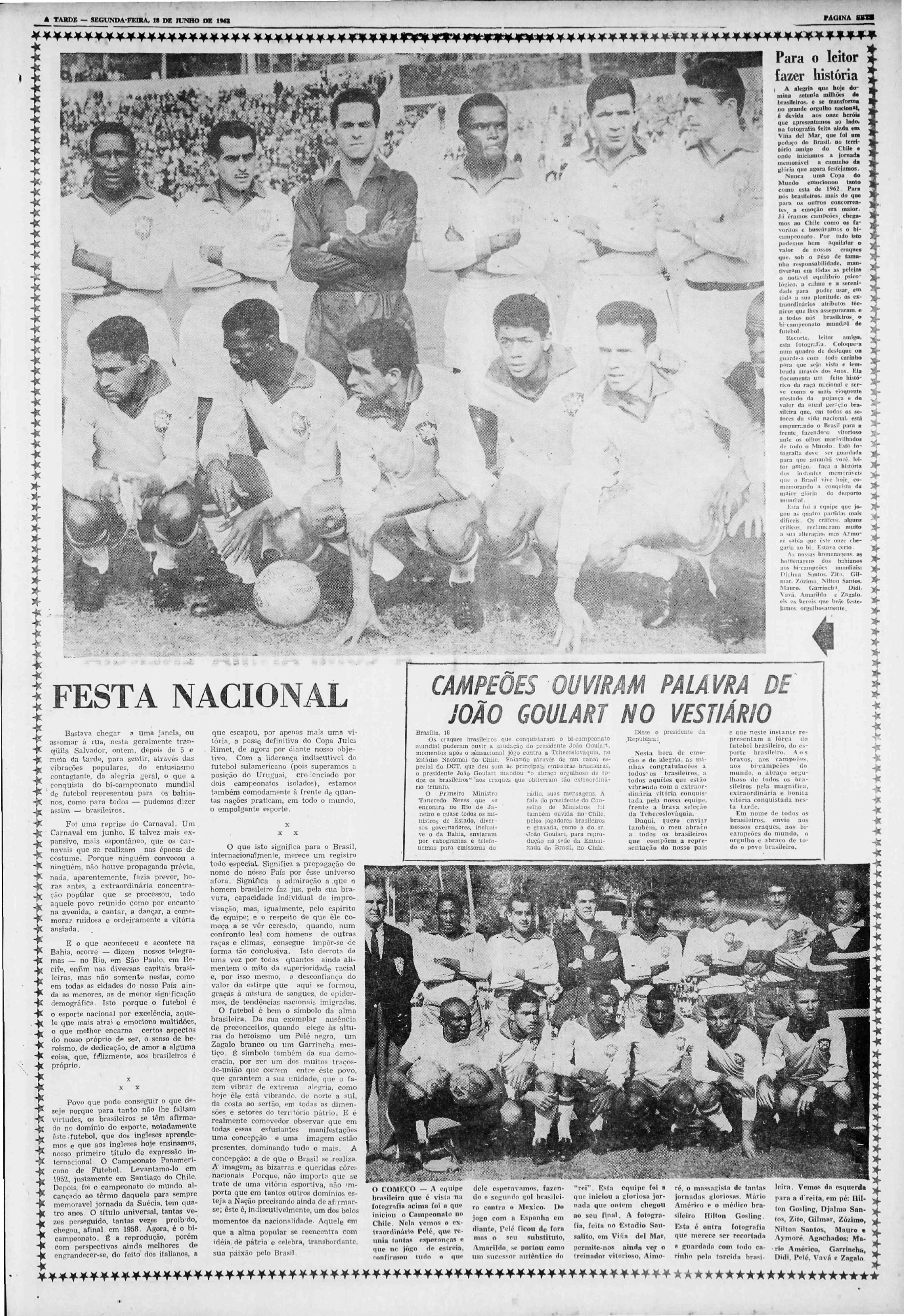 Cobertura do bicampeonato do Brasil na Copa do Mundo