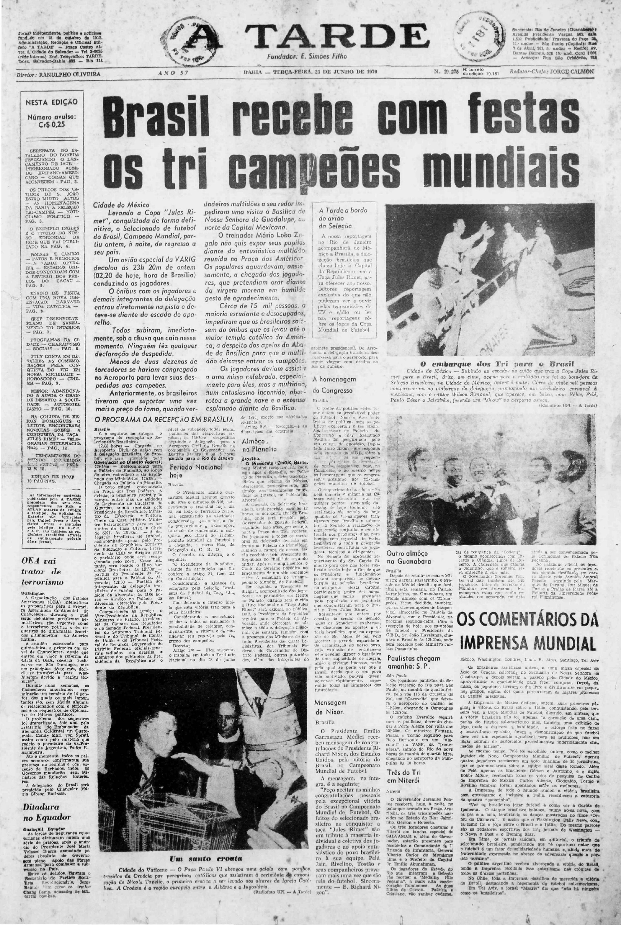 Cobertura do tricampeonato do Brasil na Copa do Mundo