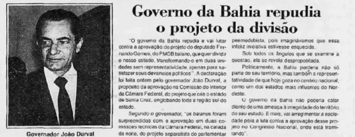 Imagem ilustrativa da imagem Deputado tentou dividir a Bahia e criar novo estado nos anos 80