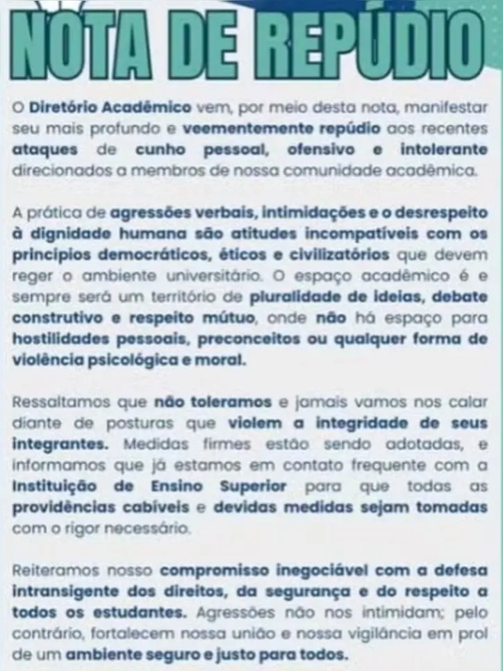 Diretório Acadêmico Diogo Guimarães também publicou uma nota de repúdio nas redes sociais.